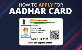 Applying for a New Aadhar Card